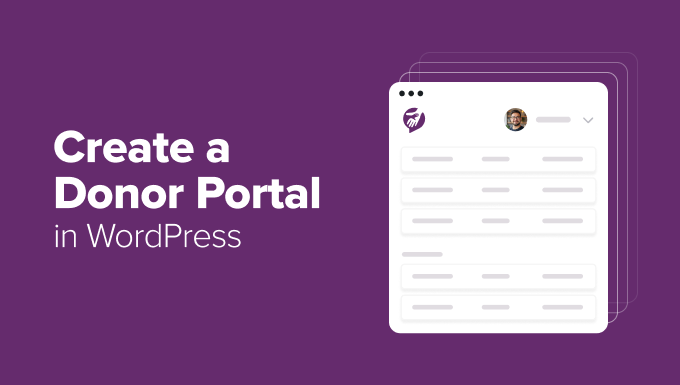 I Created a Donor Portal in WordPress Without Coding