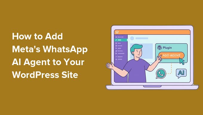 How to Add Meta's WhatsApp AI Agent to Your WordPress Site